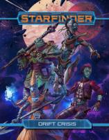 Starfinder: Drift Crisis