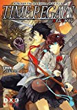 ダブルクロス The 3rd Edition サプリメント タイムリゲイン